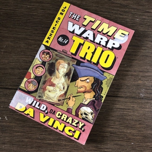 The Time Warp Trio No. 14: Da Wild, Da Crazy, Da Vinci by: Jon Scieszka pb book - Picture 1 of 4